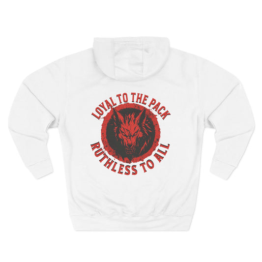 Loyal to The Pack Hoodie