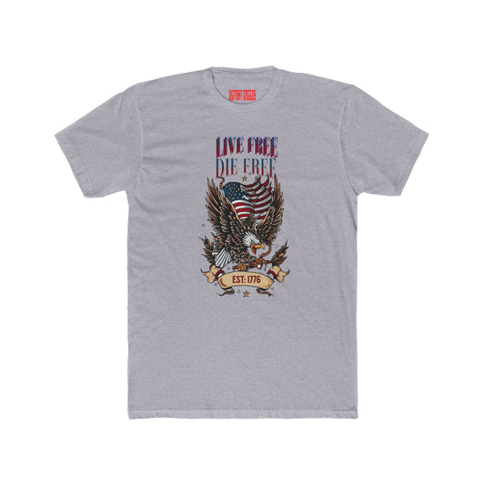 Live Free Die Free Tee